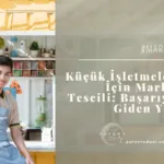 Küçük İşletmeler İçin Marka Tescili: Başarıya Giden Yol