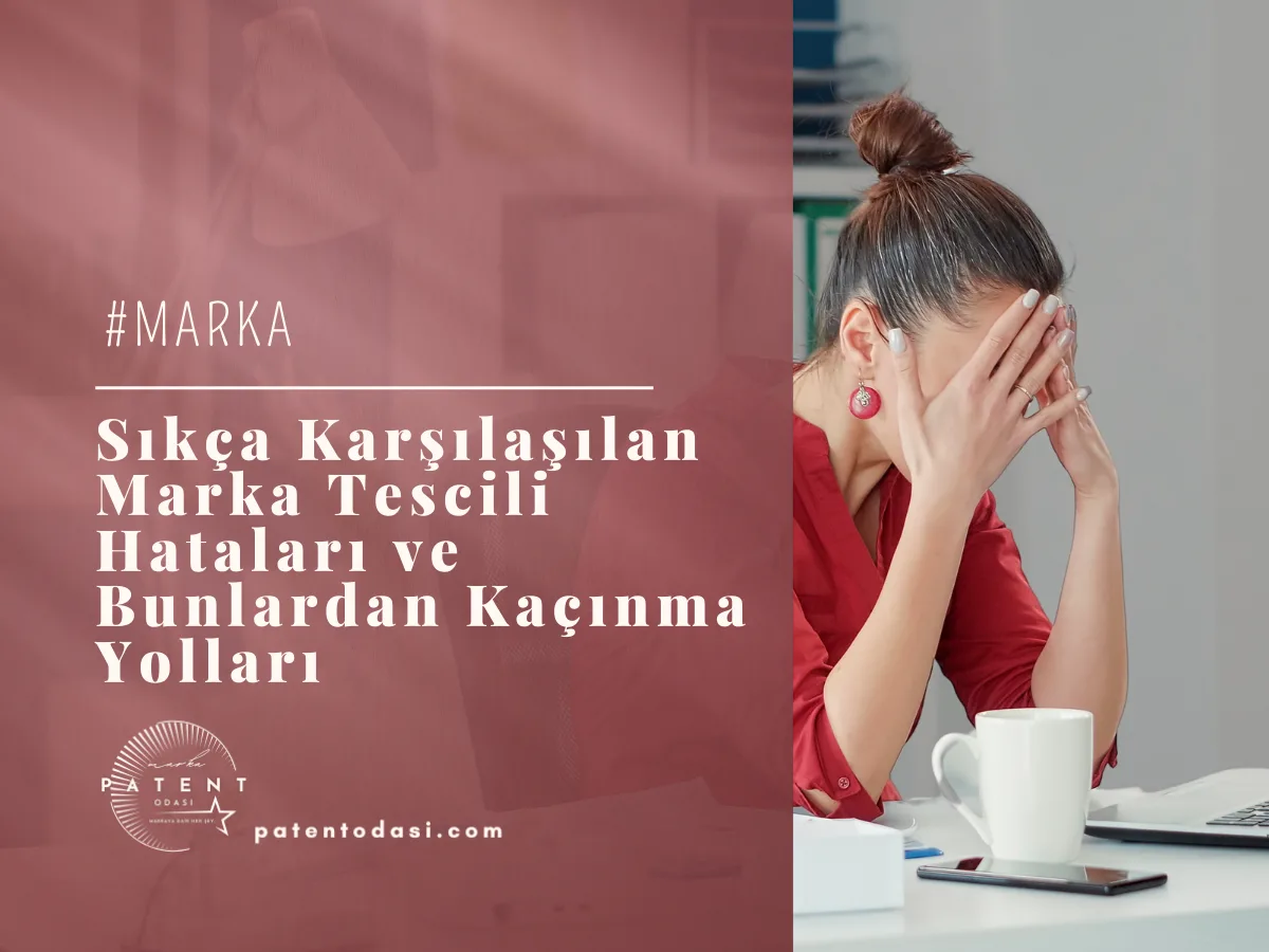 Sıkça Karşılaşılan Hatalar ve Bunlardan Kaçınma Yolları