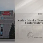 Neden Marka Tescili Yaptırmalıyım?