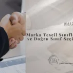 Marka Tescil Sınıfları ve Doğru Sınıf Seçimi